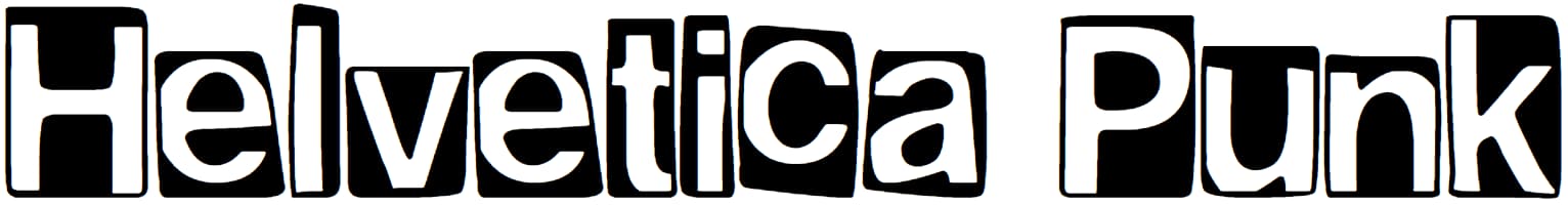 Helvetica Punk
